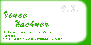 vince wachner business card